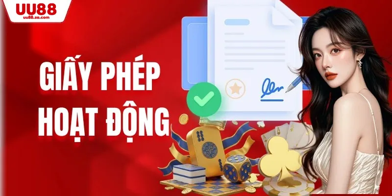 Giấy Phép Hoạt Động – Những Tiêu Chuẩn Vàng Của Nhà Cái
